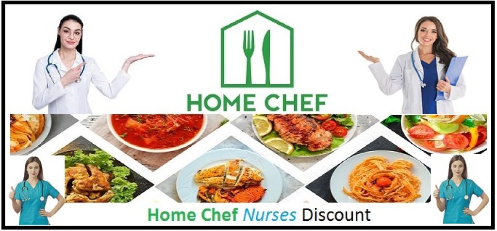 Home Chef Nurses Discount