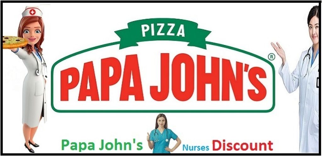 Papa John's Discount For Nurses